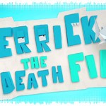 Рецензия на Derrick the Deathfin