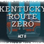 Рецензия на Kentucky Route Zero: Act 2