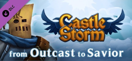 Castlestorm-From-Outcast-To-Savior