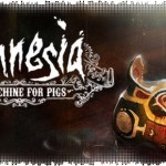 Рецензия на Amnesia: A Machine for Pigs
