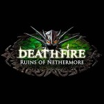 G3 Studios свернула разработку Deathfire: Ruins of Nethermore