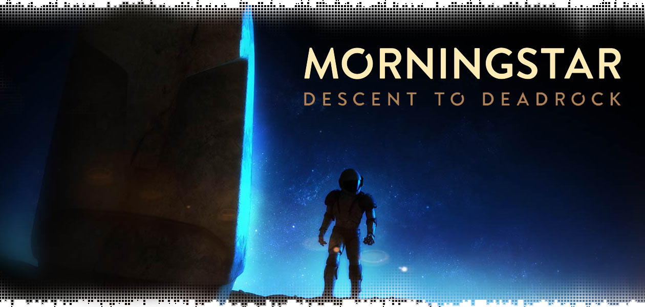 logo-morningstar-descent-to-deadrock-review