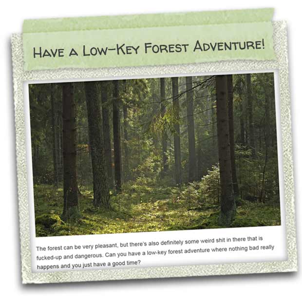 indie-16sep2015-01-have_a_low-key_forest_adventure