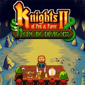 knights-of-pen-and-paper-2-here-be-dragons-300px