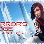 Рецензия на Mirror’s Edge: Catalyst