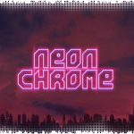 Рецензия на Neon Chrome