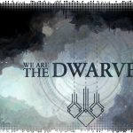 Рецензия на We Are the Dwarves