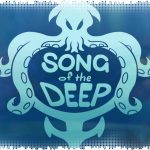Рецензия на Song of the Deep