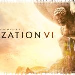 Рецензия на Sid Meier’s Civilization 6