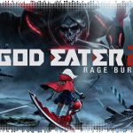 Рецензия на God Eater 2: Rage Burst