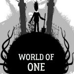 World of One, мрачный «платформер» с головоломками, на пути к релизу