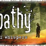 Рецензия на Empathy: Path of Whispers