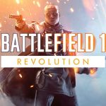 gamescom 2017: Battlefield 1 – анонс Revolution Edition и нового режима «Вторжение» (5v5)