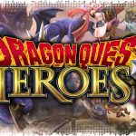 Рецензия на Dragon Quest Heroes 2