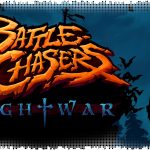 Рецензия на Battle Chasers: Nightwar