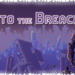 Рецензия на Into the Breach