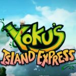 Yoku’s Island Express — знакомимся с чудаками с острова Мокумана