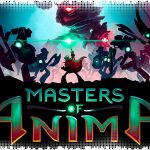 Рецензия на Masters of Anima