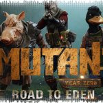 Рецензия на Mutant Year Zero: Road to Eden