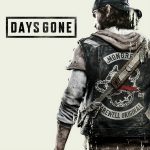 Days Gone: новый трейлер, бонусы предзаказа и специальные издания