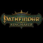 Owlcat Games выпустила Pathfinder: Kingmaker – Enhanced Edition и аддон Beneath the Stolen Lands