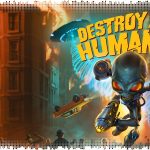 Рецензия на Destroy All Humans!