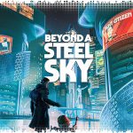 Рецензия на Beyond a Steel Sky