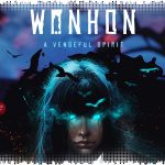 Рецензия на Wonhon: A Vengeful Spirit