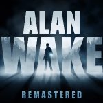 Alan Wake Remastered выйдет на PC и почти на всех актуальных консолях