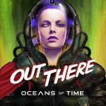 Тяжелый выход из криосна: Out There: Oceans of Time уже доступна