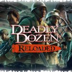 Рецензия на Deadly Dozen Reloaded