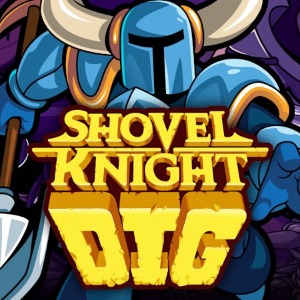 Релиз Shovel Knight: Dig