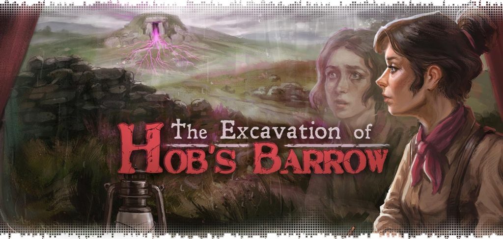 Обзор на The Excavation of Hob's Barrow