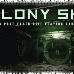 Рецензия на Colony Ship: A Post-Earth Role Playing Game