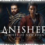 Обзор Banishers: Ghosts of New Eden