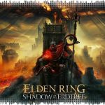 Рецензия на Elden Ring: Shadow of the Erdtree